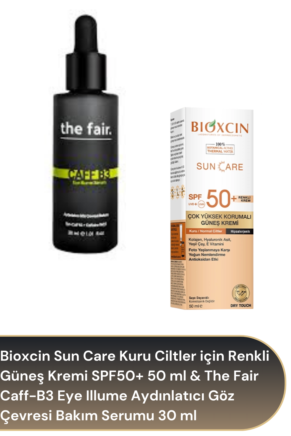 Bioxcin Sun Care Kuru Ciltler için Renkli Güneş Kremi SPF50+ 50 ml & The Fair Caff-B3 Eye Illume Aydınlatıcı Göz Çevresi Bakım Serumu 30 ml Avantajlı Paket