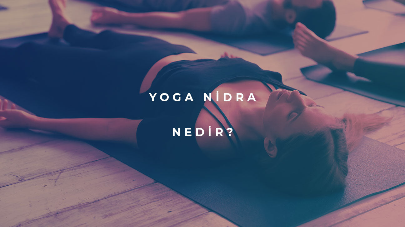 yoga nidra nedir