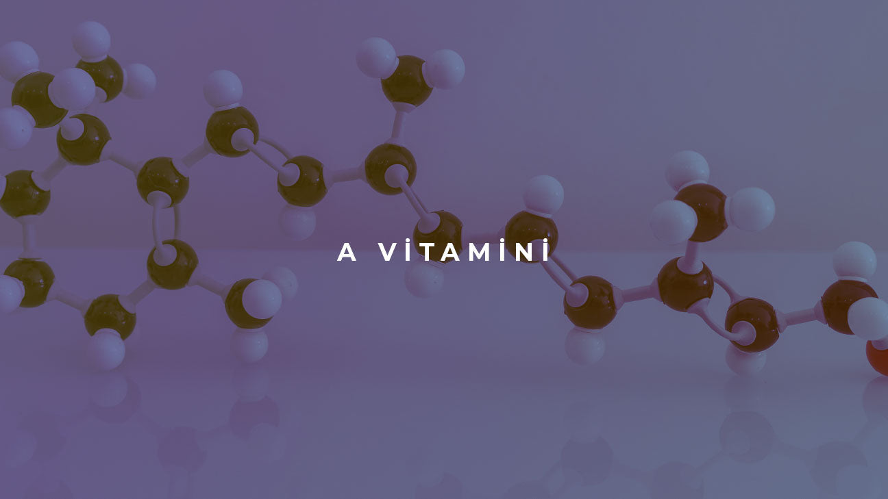 A Vitamini Nedir? A Vitamini Faydaları Nelerdir?