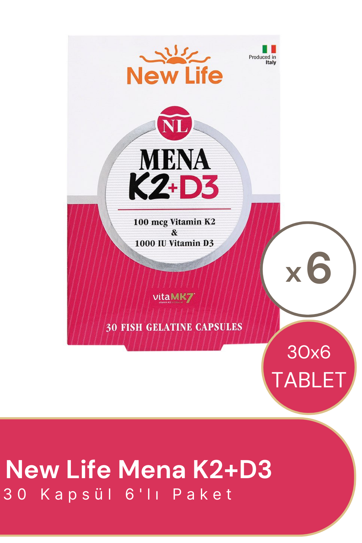 New Life Mena K2 + D3 30 Kapsül 6'lı Paket