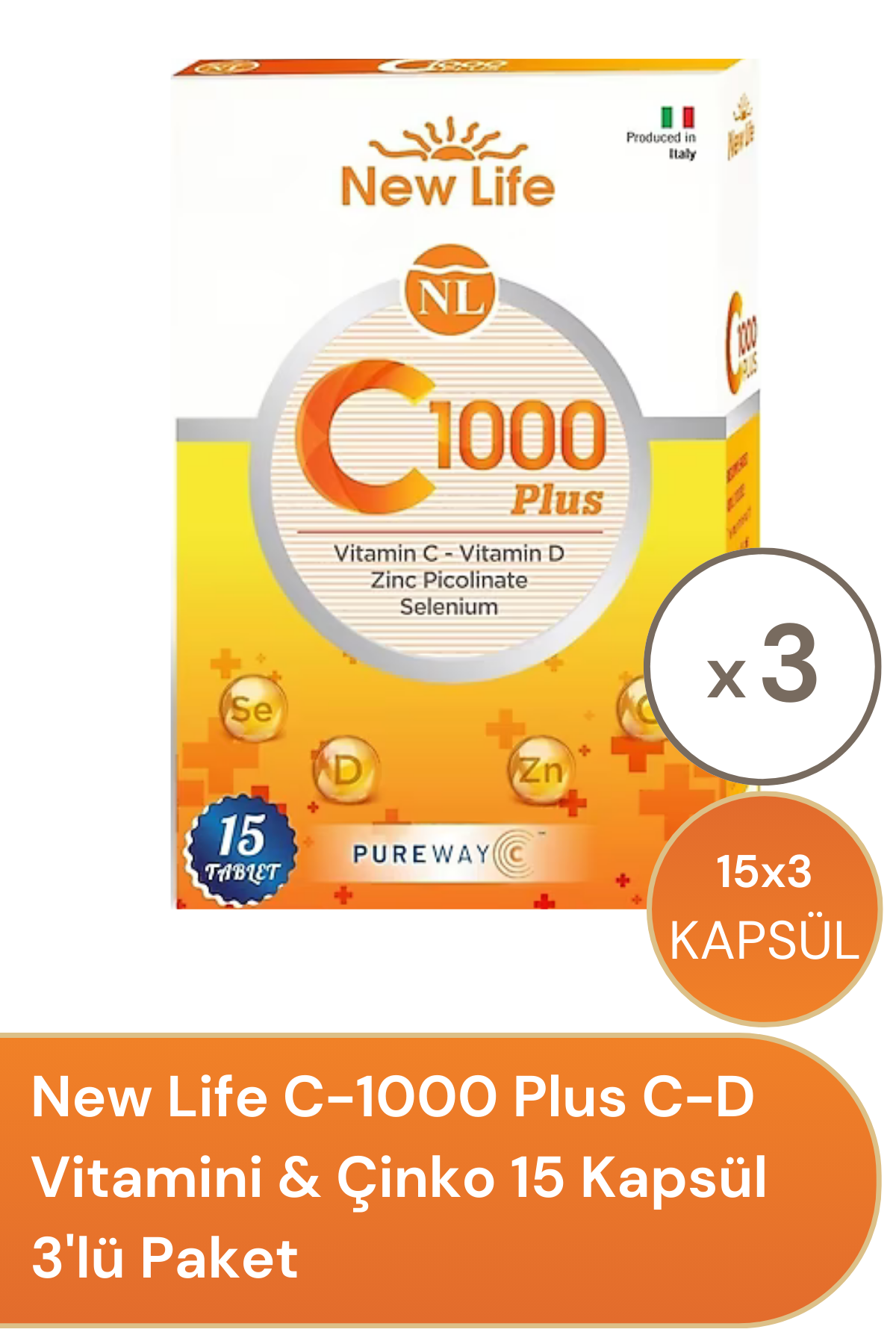New Life C-1000 Plus C-D Vitamini & Çinko 15 Kapsül 3'lü Paket