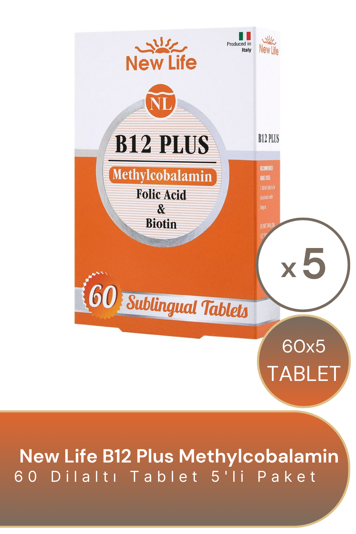 New Life B12 Plus Methylcobalamin 60 Dilaltı Tablet 5'li Paket