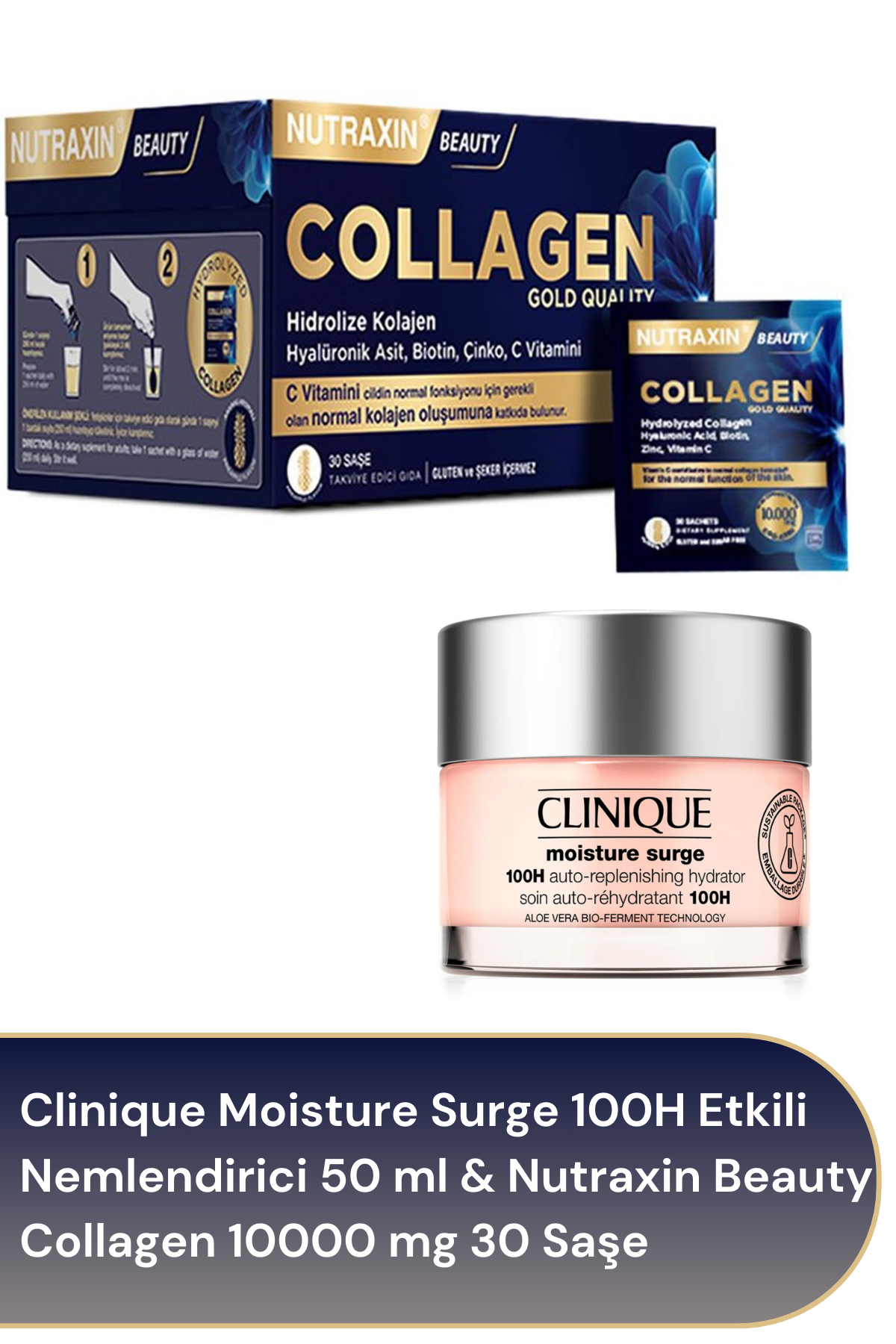 Clinique Moisture Surge 100H Etkili Nemlendirici 50 ml + Nutraxin Beauty Collagen 10000 mg 30 Saşe Avantajlı Paket