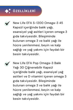 New Life EFA S-1200 Omega 3 45 Kapsül & New Life Efa Pop 30 Kapsül